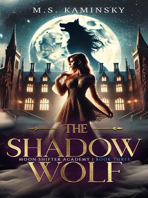 cover image of The Shadow Wolf